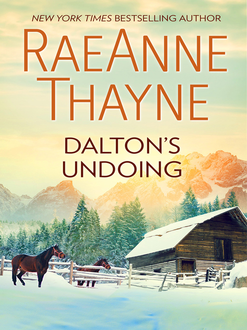 Title details for Dalton's Undoing by RaeAnne Thayne - Wait list